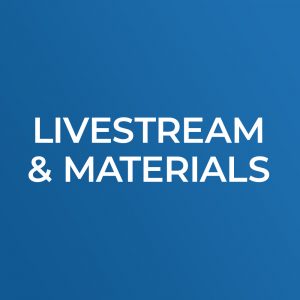 Livestream and Conference Materials